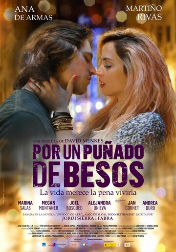 За пригоршню поцелуев || Por un puñado de besos (2014)