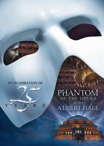 Призрак оперы в Королевском Алберт-холле || The Phantom of the Opera at the Royal Albert Hall (2011)