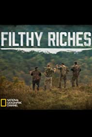 Необычные промыслы || Filthy Riches (2014)
