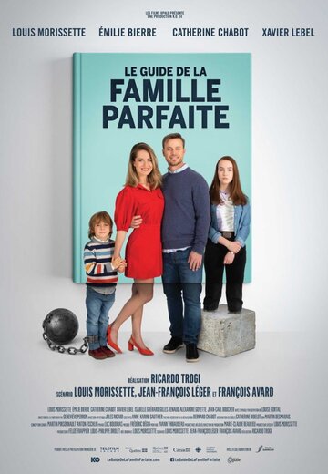 Как создать идеальную семью || Le Guide de la famille parfaite (2021)