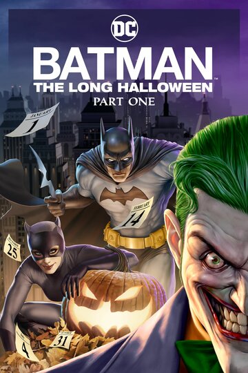 Бэтмен: Долгий Хэллоуин. Часть 1 || Batman: The Long Halloween, Part One (2021)