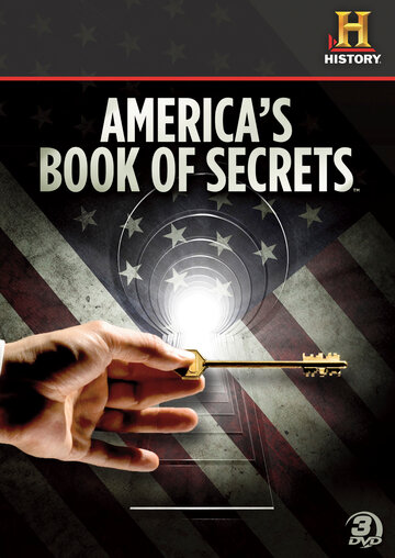 Книга тайн Америки || America's Book of Secrets (2012)