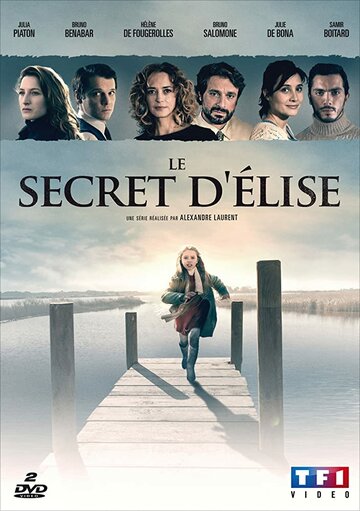 Секрет Элизы || Le secret d'Elise (2015)