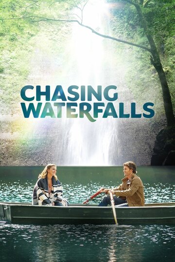 Водопады любви || Chasing Waterfalls (2021)