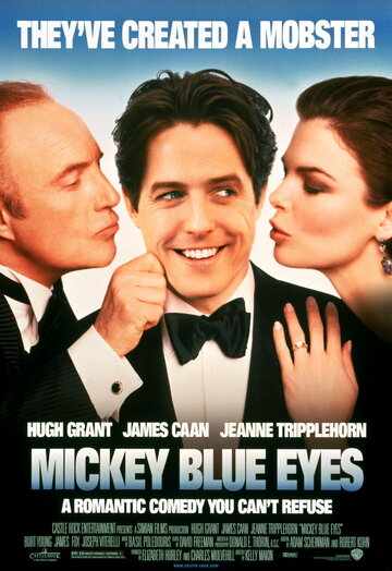 Голубоглазый Микки || Mickey Blue Eyes (1999)