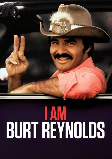 Я — Берт Рейнолдс || I Am Burt Reynolds (2020)