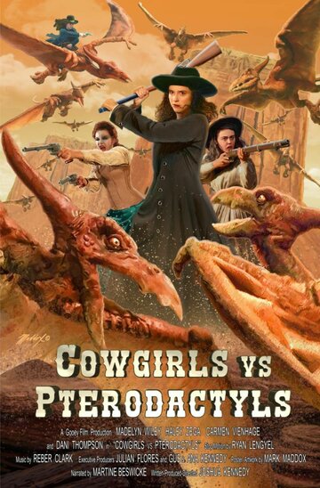 Ковбойши против птеродактилей || Cowgirls vs. Pterodactyls (2021)
