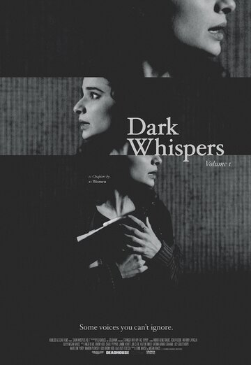 Тёмный шёпот: Том Первый || Dark Whispers Vol 1 (2019)