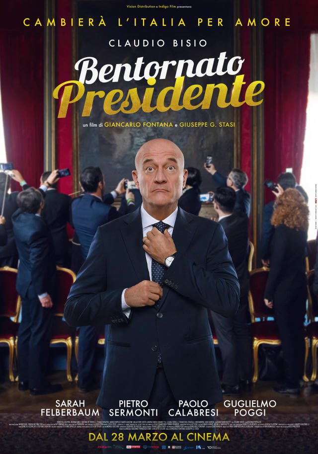 С возвращением, Президент! || Bentornato presidente (2019)