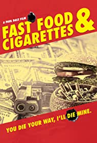 Fast Food & Cigarettes