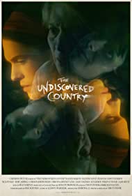 Неоткрытая страна || The Undiscovered Country (2019)