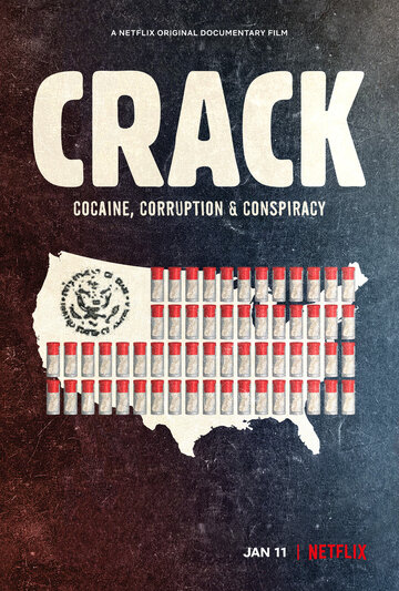 Эпидемия крэка || Crack: Cocaine, Corruption & Conspiracy (2021)