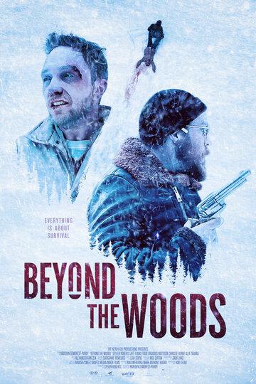 Там, за лесами || Beyond The Woods (2019)