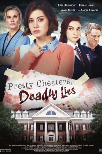 Красивые плутовки и смертельная ложь || Pretty Cheaters, Deadly Lies (2020)