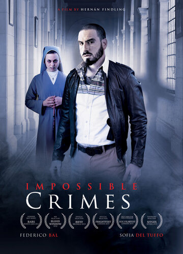 Невозможные преступления || Crímenes Imposibles (2019)