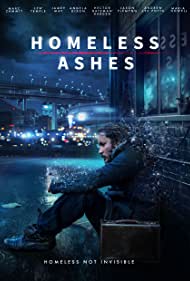 Прах бездомного || Homeless Ashes (2019)