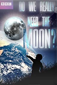 Нужна ли нам Луна? || Do We Really Need the Moon? (2011)