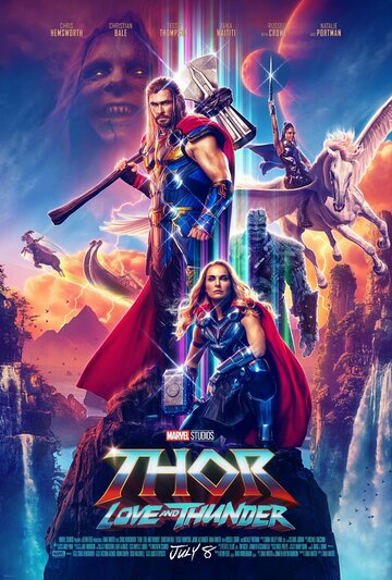 Тор: Любовь и гром || Thor: Love and Thunder (2022)