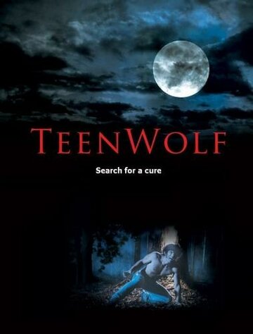 Волчонок: Поиск лекарства || Teen Wolf: Search for a Cure (2011)