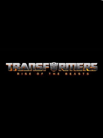 Трансформеры: Восхождение Звероботов || Transformers: Rise of the Beasts (2023)