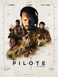 Пилот || Pilote (2022)