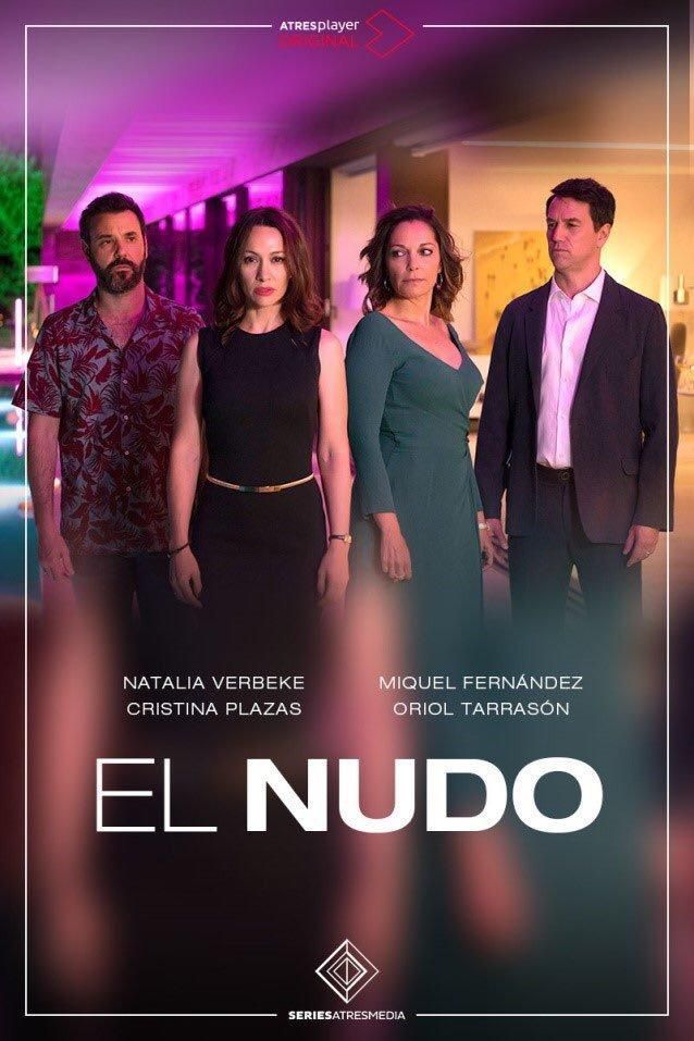 Узел || El nudo (2019)