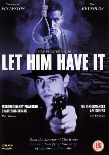 Пусть получит своё || Let Him Have It (1991)