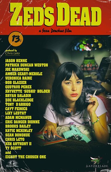 Зед мертв || Zed's Dead (2021)