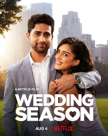 Свадебный сезон || Wedding Season (2022)