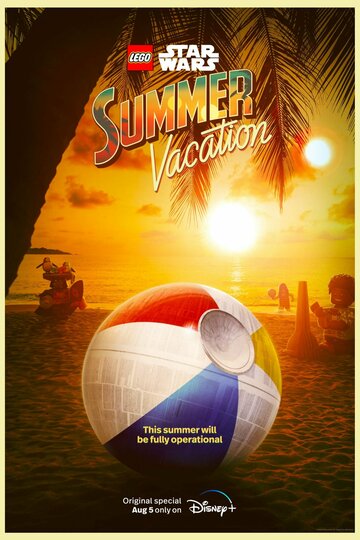 ЛЕГО Зоряні війни: Літні канікули || LEGO Star Wars Summer Vacation (2022)