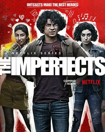 Несовершенные || The Imperfects (2022)