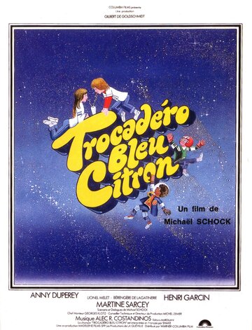 Трокадеро — синий лимон || Trocadéro bleu citron (1978)