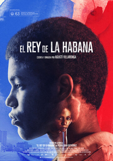 Король Гаваны || El rey de La Habana (2015)