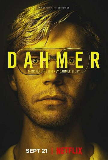 Монстр: История Джеффри Дамера || Dahmer - Monster: The Jeffrey Dahmer Story (2022)
