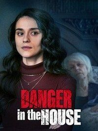 Опасность в доме || Danger in the House (2022)