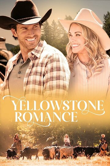 Романтика Йеллоустоуна || Yellowstone Romance (2022)