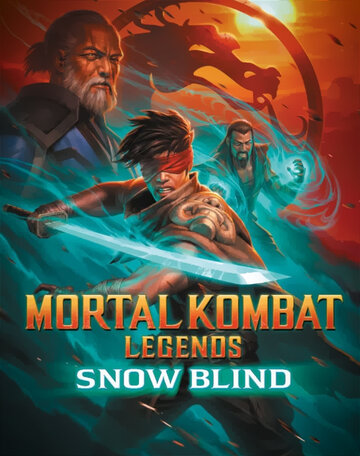 Легенды «Смертельной битвы»: Снежная слепота || Mortal Kombat Legends: Snow Blind (2022)