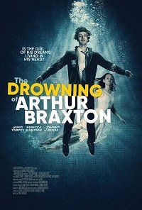 The Drowning of Arthur Braxton (2019)