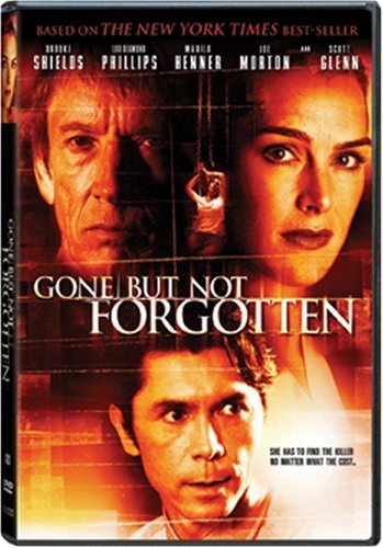 Ушла, но не забыта || Gone But Not Forgotten (2005)