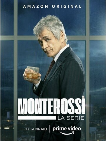 Монтеросси || Monterossi - La serie (2022)