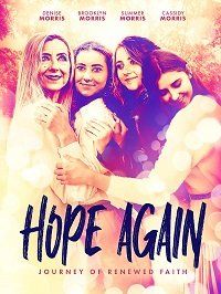 Новая надежда || Hope Again (2021)