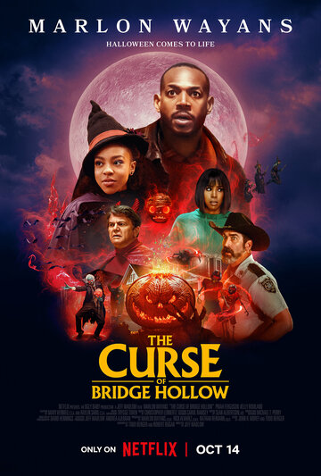 Проклятие Бридж-Холлоу || The Curse of Bridge Hollow (2022)