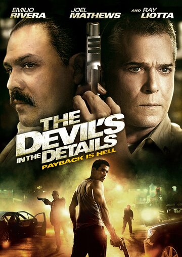 Дьявол в деталях || The Devil's in the Details (2013)