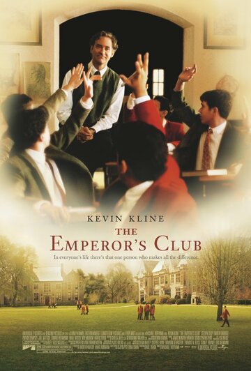 Императорский клуб || The Emperor's Club (2002)