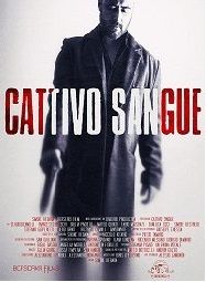 Беспощадные киллеры || Cattivo sangue (2022)