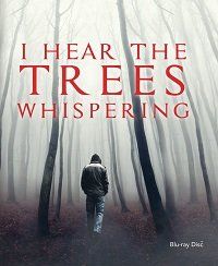 Я слышу шепот деревьев || I Hear the Trees Whispering (2022)