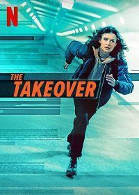 Захват || The Takeover (2022)