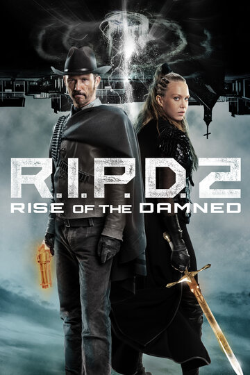 Призрачный патруль 2: Восстание проклятых || R.I.P.D. 2: Rise of the Damned (2022)