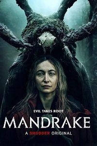 Мандрагора || Mandrake (2022)