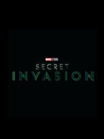 Секретное вторжение || Secret Invasion (2023)